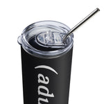 Load image into Gallery viewer, (adulting) Stainless Steel Tumbler
